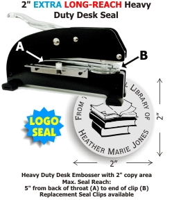 2in. EXTRA Long-Reach Desk Seal w/Choice of Stock or Custom ($40 extra) LOGO